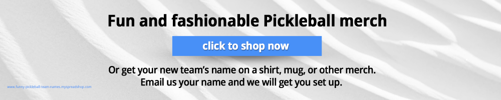 Fun Pickleball Merch - Personalized for your team