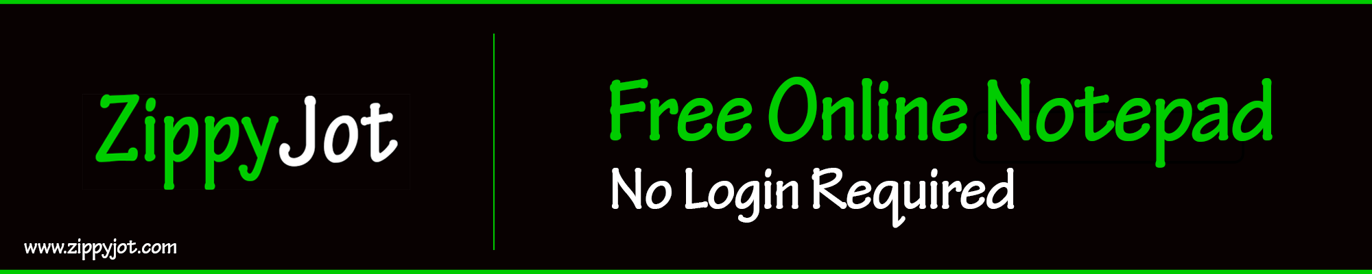 ZippyJot - Free Online Notepad, No Login Required